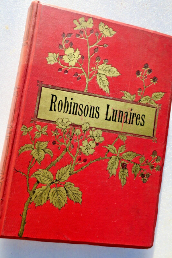 Robinsons Lunaires 1893