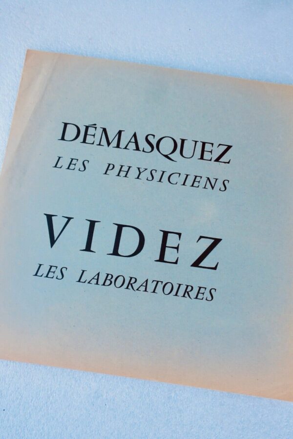 SURREALISME Démasquez les physiciens. Videz les laboratoires : tract