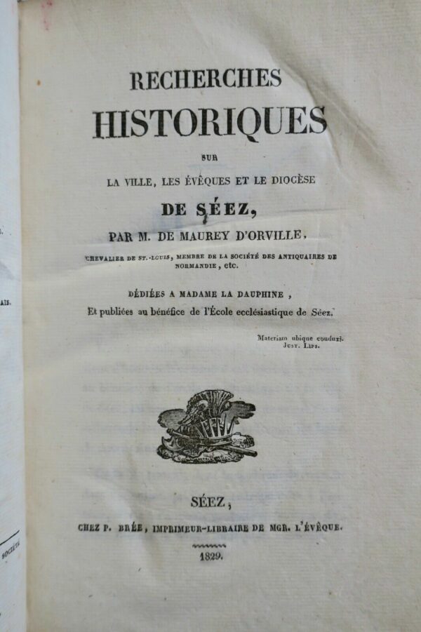 Séez Recherches historiques sur la ville, les évêques et le diocèse de Séez – Image 3