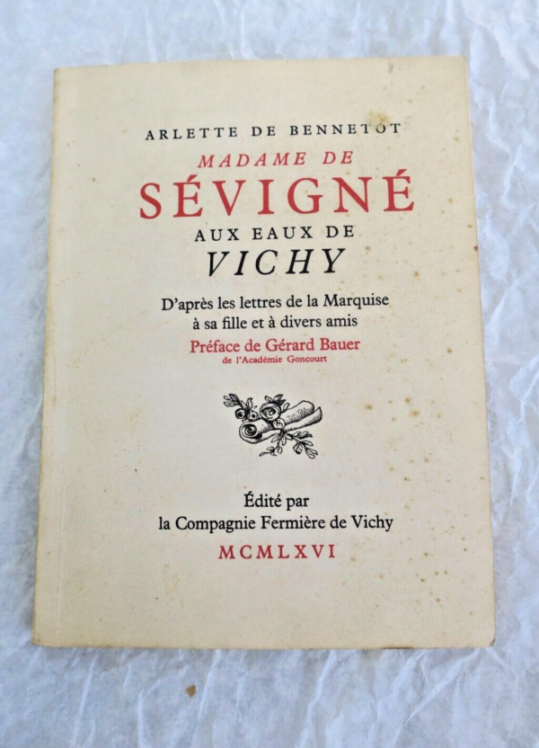 Sévigné aux eaux de vichy. d'après les lettres de la marquise